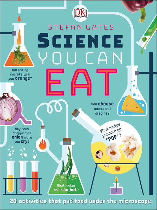 Title details for Science You Can Eat by Stefan Gates - Available